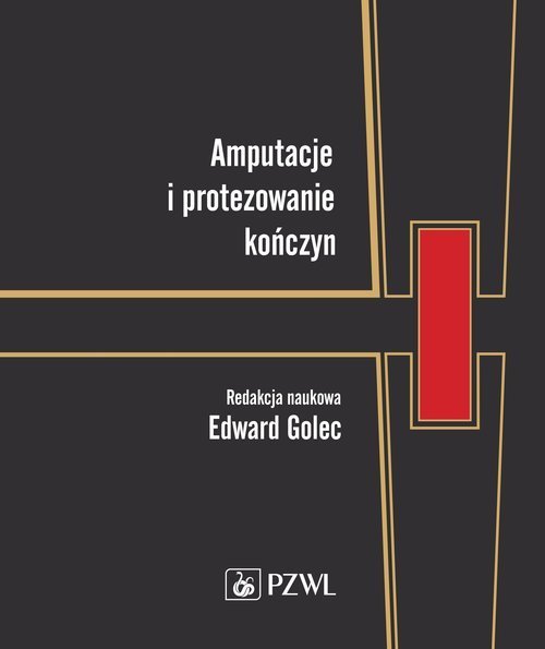 PZWL Amputacje i protezowanie kończyn
