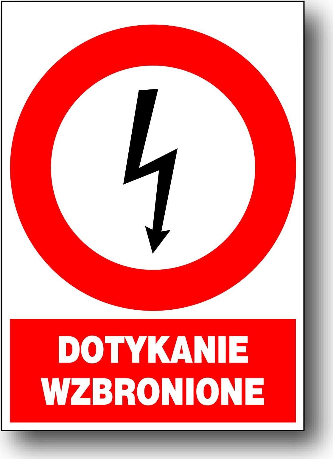 Mój dom Zez/A-8 Znak Elektryczne Dotykanie Wzbronione