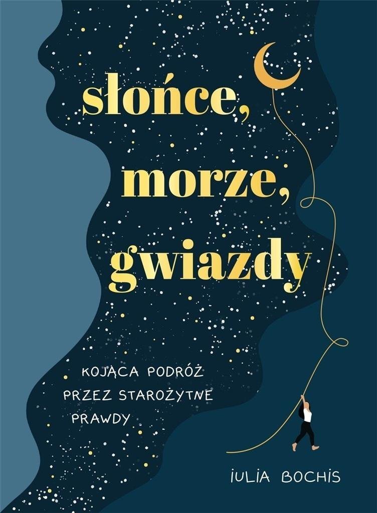 Insignis Media Słońce, morze, gwiazdy. Kojąca podróż przez..