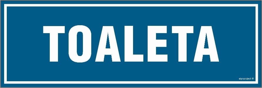Mój dom Toaleta - Znak Tabliczka Płytka Sztywna 150X50 Wc Libres Polska Sp Pa014_150X50_Pn 5904937432710