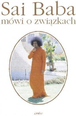 Sai Baba mówi o związkach