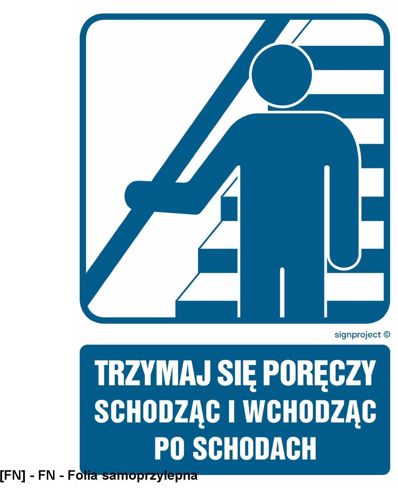 RB032 - Trzymaj się poręczy schodząc i wchodząc po schodach 250x375