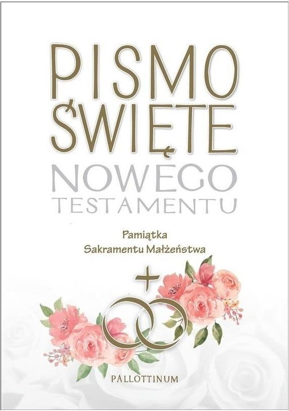 Pallottinum Pismo Święte NT Pamiątka Sakramentu Małżeństwa