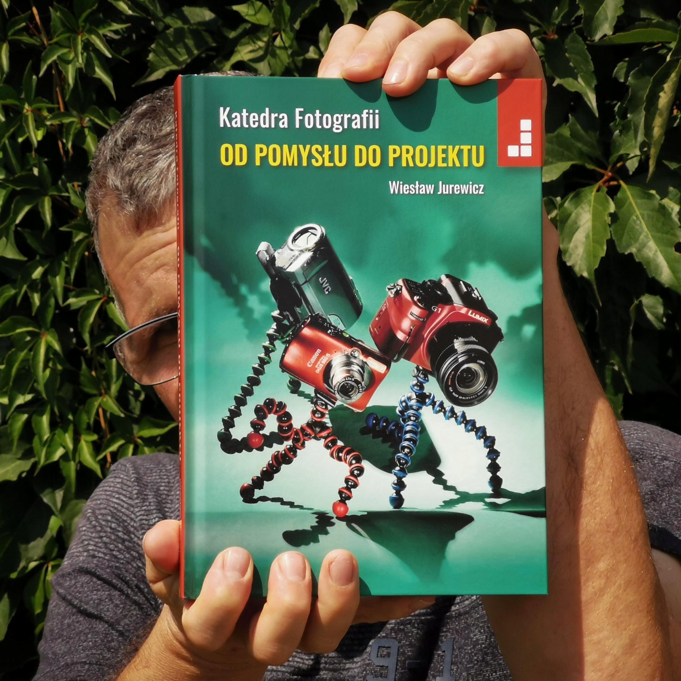 Wiesław Jurewicz Od Pomysłu do Projektu Katedra Fotografii