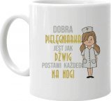 Koszulkowy Dobra pielęgniarka jest jak dźwig postawi każdego na nogi - kubek z nadrukiem