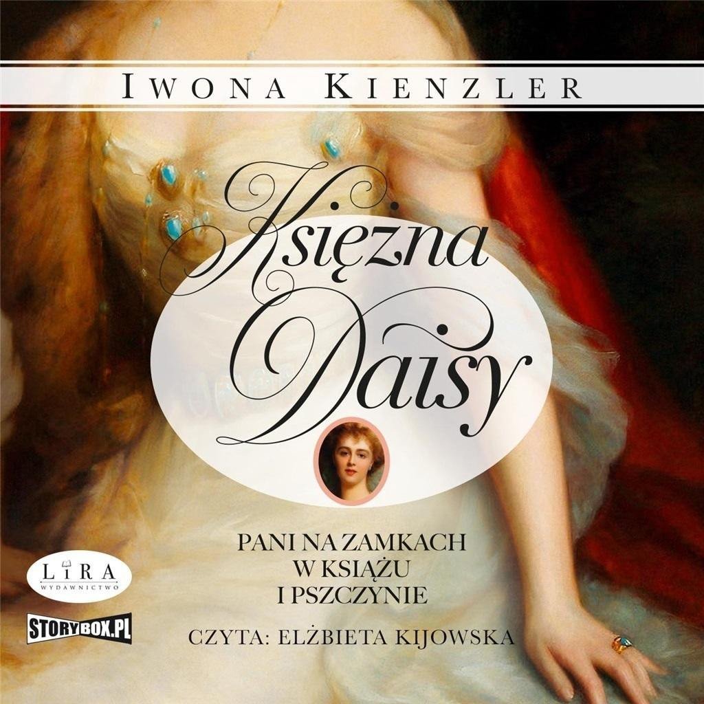 Księżna Daisy. Pani na zamkach ... audiobook EDUKAMP