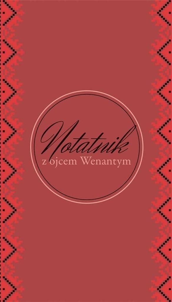Bratni Zew Notatnik z o. Wenantym - gładki