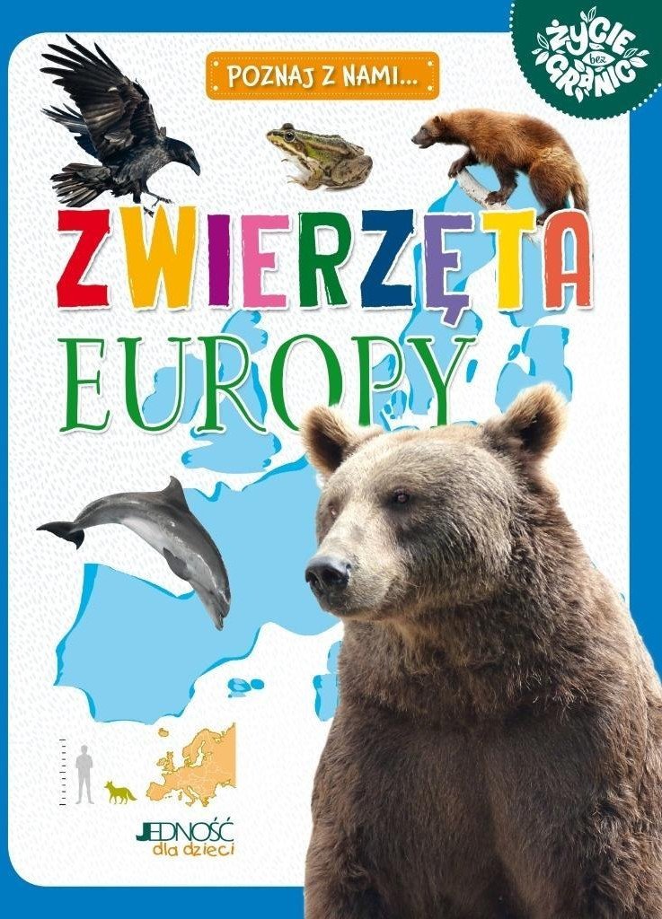 Poznaj z nami... Zwierzęta Europy