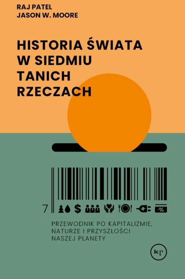 Wydawnictwo Krytyki Politycznej Historia świata w siedmiu tanich rzeczach