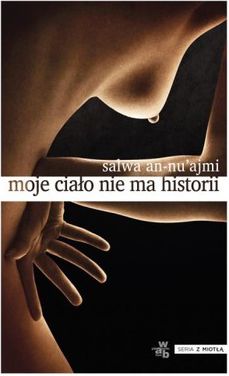 Moje ciało nie ma historii (129109)