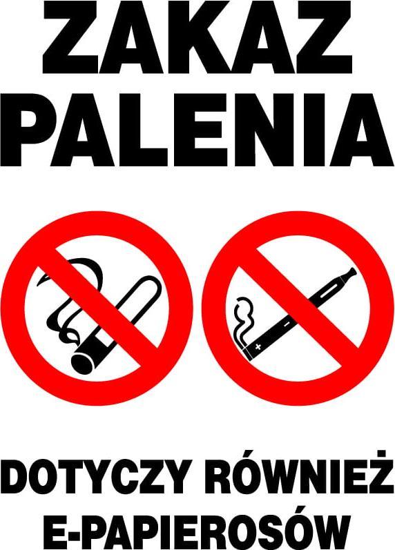 Mój dom Zi-47/2 Zakaz Palenia Dotyczy Również E-Papierosów