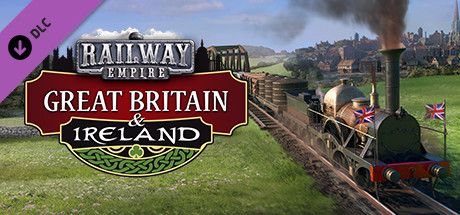 Railway Empire: Great Britain & Ireland PC, wersja cyfrowa