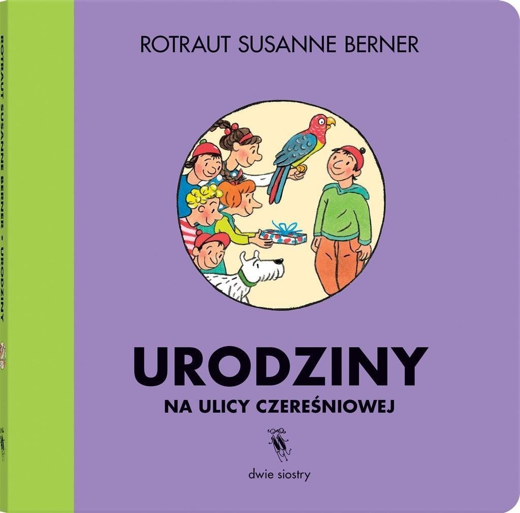 Dwie Siostry Ulica Czereśniowa. Urodziny na ulicy Czereśniowej