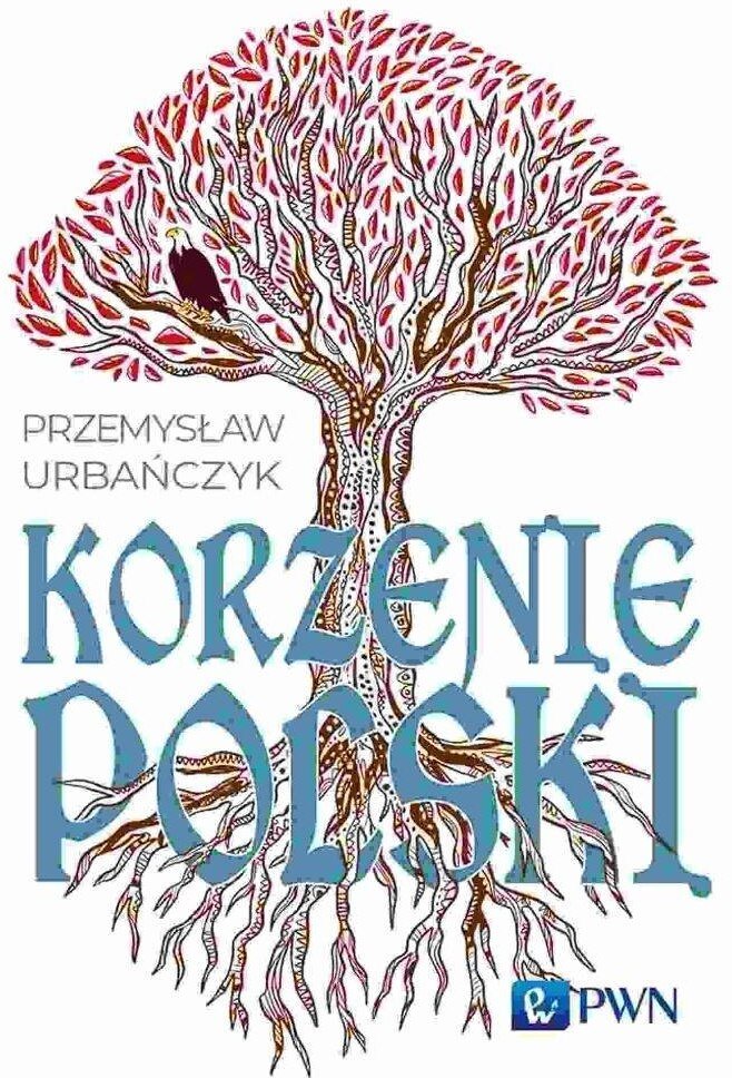 Korzenie Polski