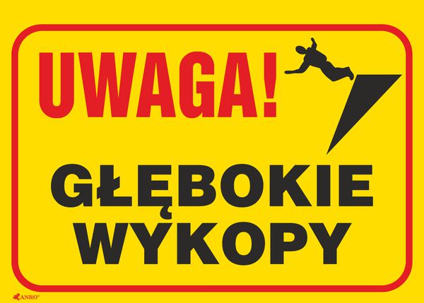 ANRO Tabliczka Uwaga! Głębokie wykopy 350 x 250mm (B4/L/P)