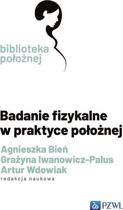 PZWL Badanie fizykalne w praktyce położnej