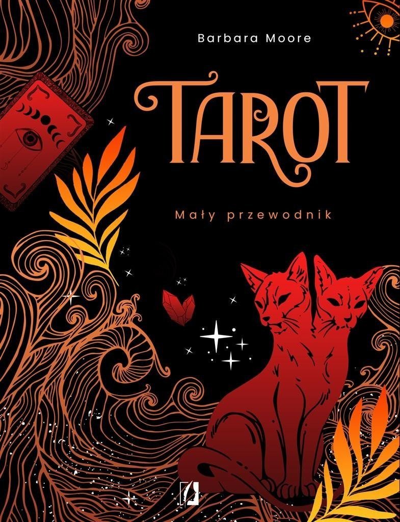 Tarot. Mały przewodnik