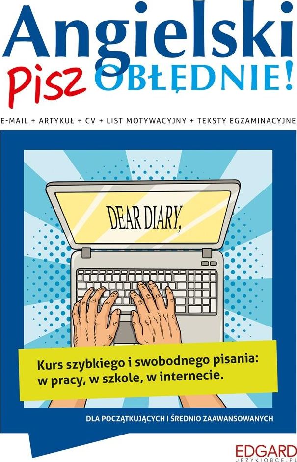 Angielski. Pisz obłędnie!