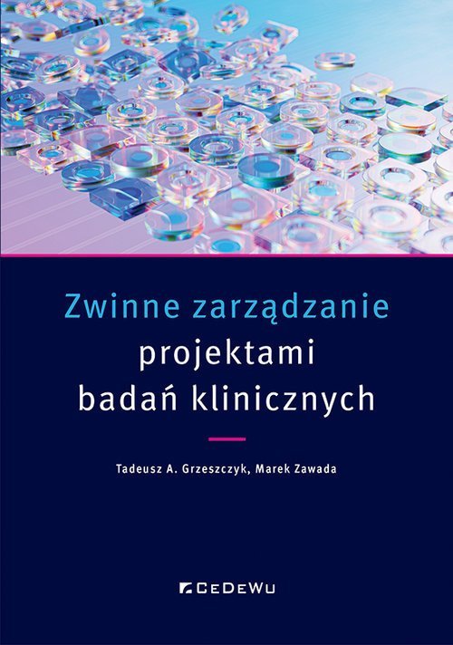 CeDeWu Zwinne zarządzanie projektami badań klinicznych