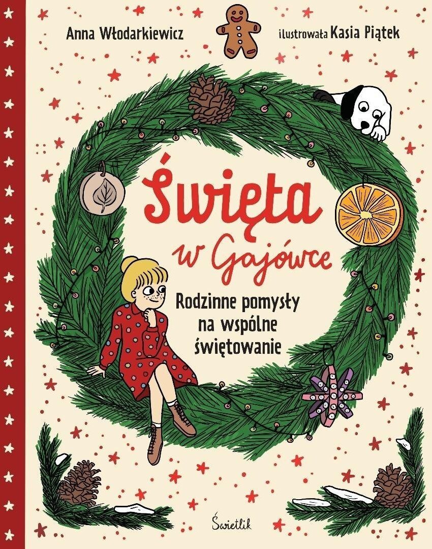 Święta w Gajówce. Rodzinne pomysły na wspólne...