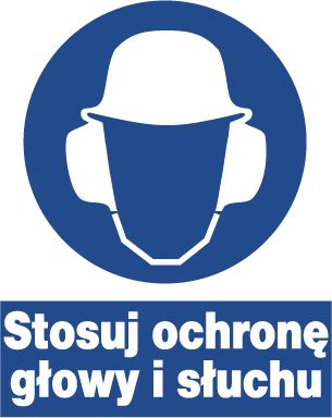 Mój dom Zno-28 -Znak Nakazu- Stosuj Ochronę Głowy I Słuchu