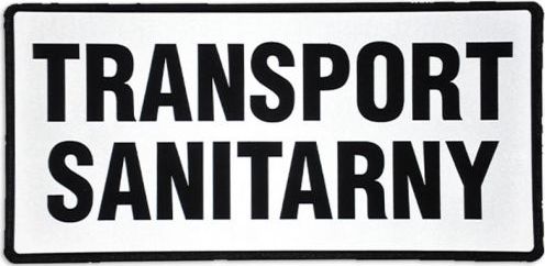 Polska Firma Emblemat TRANSPORT SANITARNY odblaskowy na rzepie 31 x 15 cm NOWY