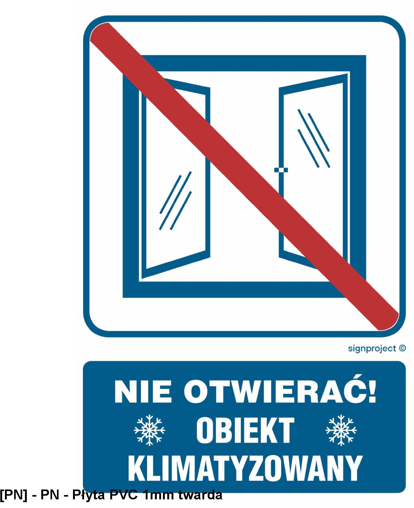 RB506 - Nie otwierać obiekt klimatyzowany 100x150
