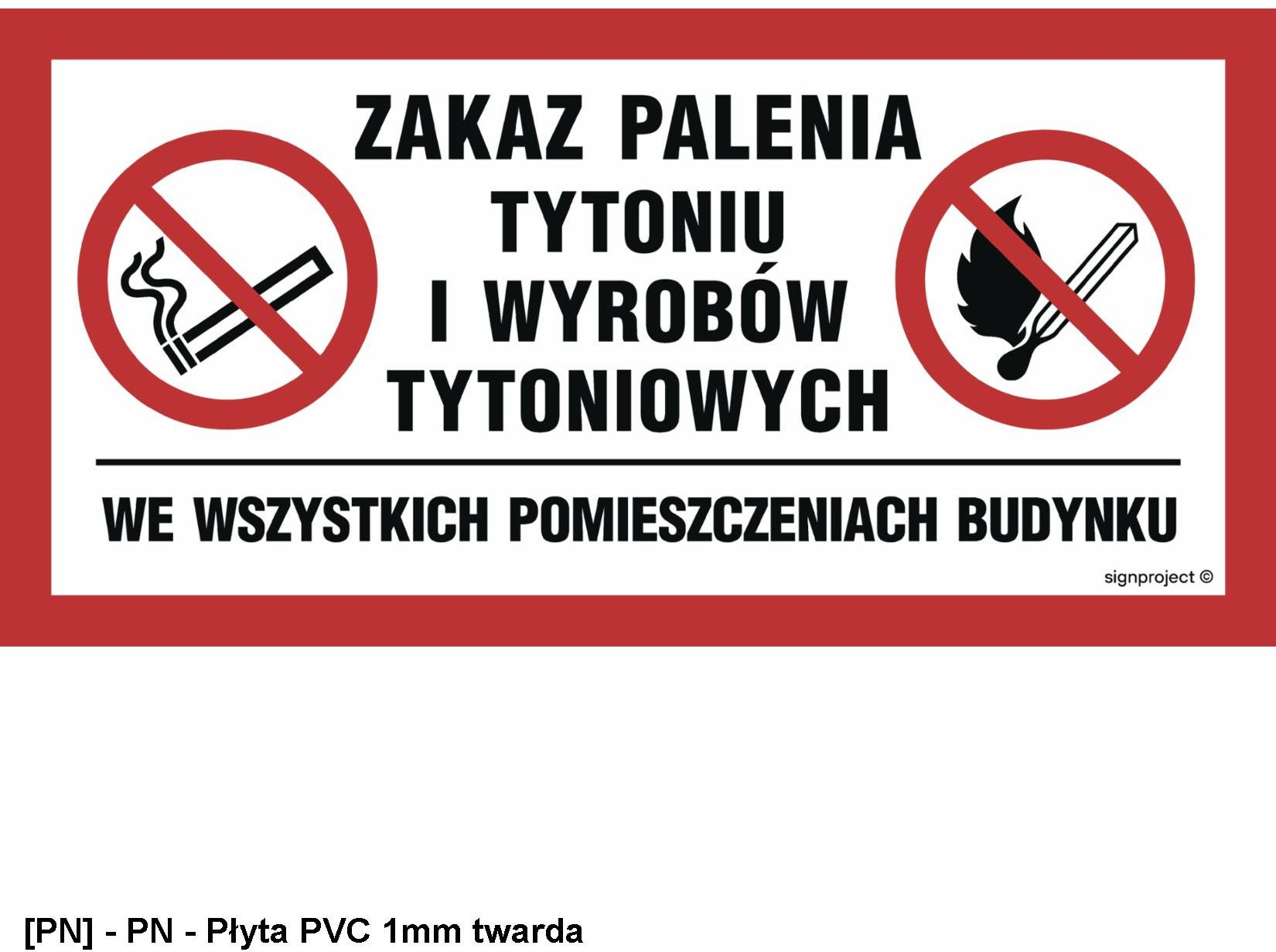 NC140 - Zakaz palenia tytoniu i wyrobów tytoniowych we wszystkich pomieszczeniach budynku 300x200