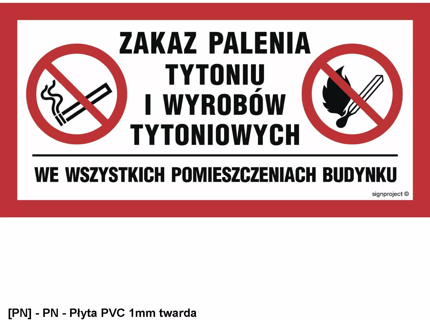 NC140 - Zakaz palenia tytoniu i wyrobów tytoniowych we wszystkich pomieszczeniach budynku 300x200