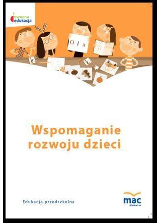 Owocna edukacja SP Wspomaganie rozwoju dzieci
