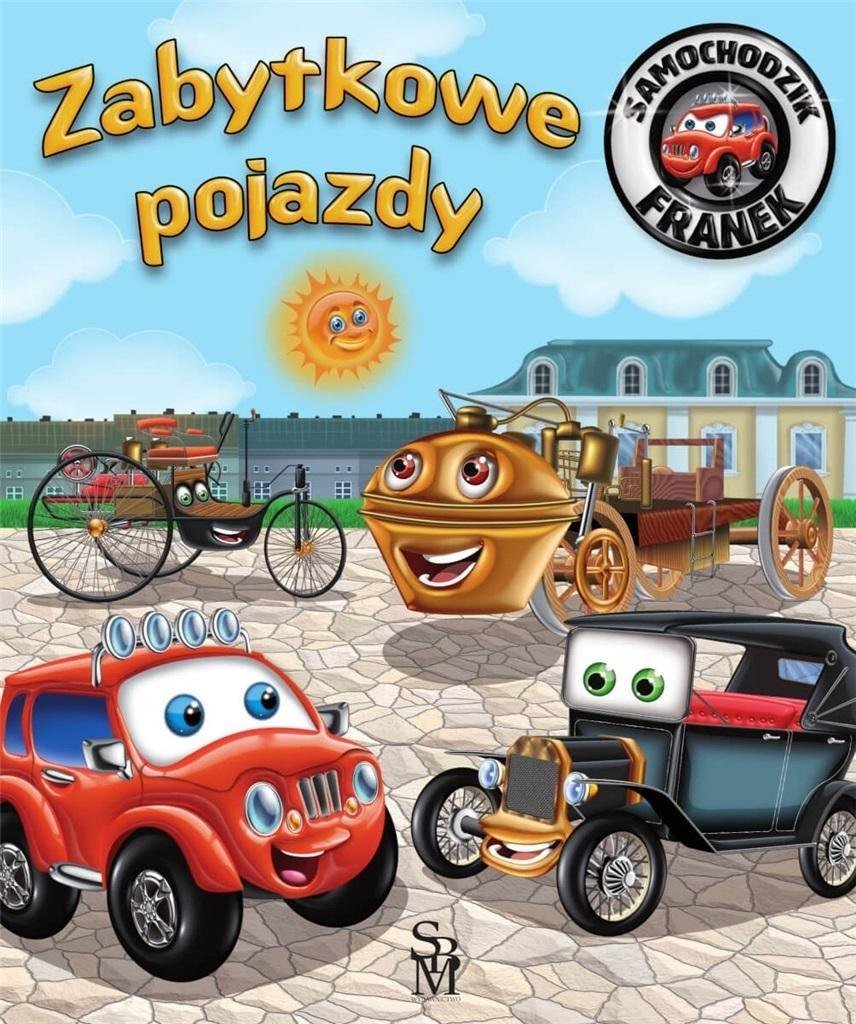 Skrzat Zabytkowe pojazdy. Samochodzik Franek
