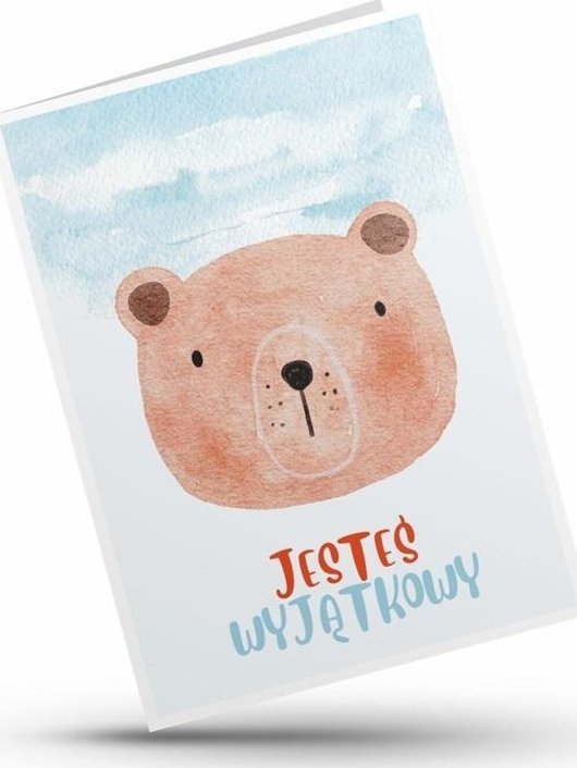 Karnet - Jesteś wyjątkowy - miś