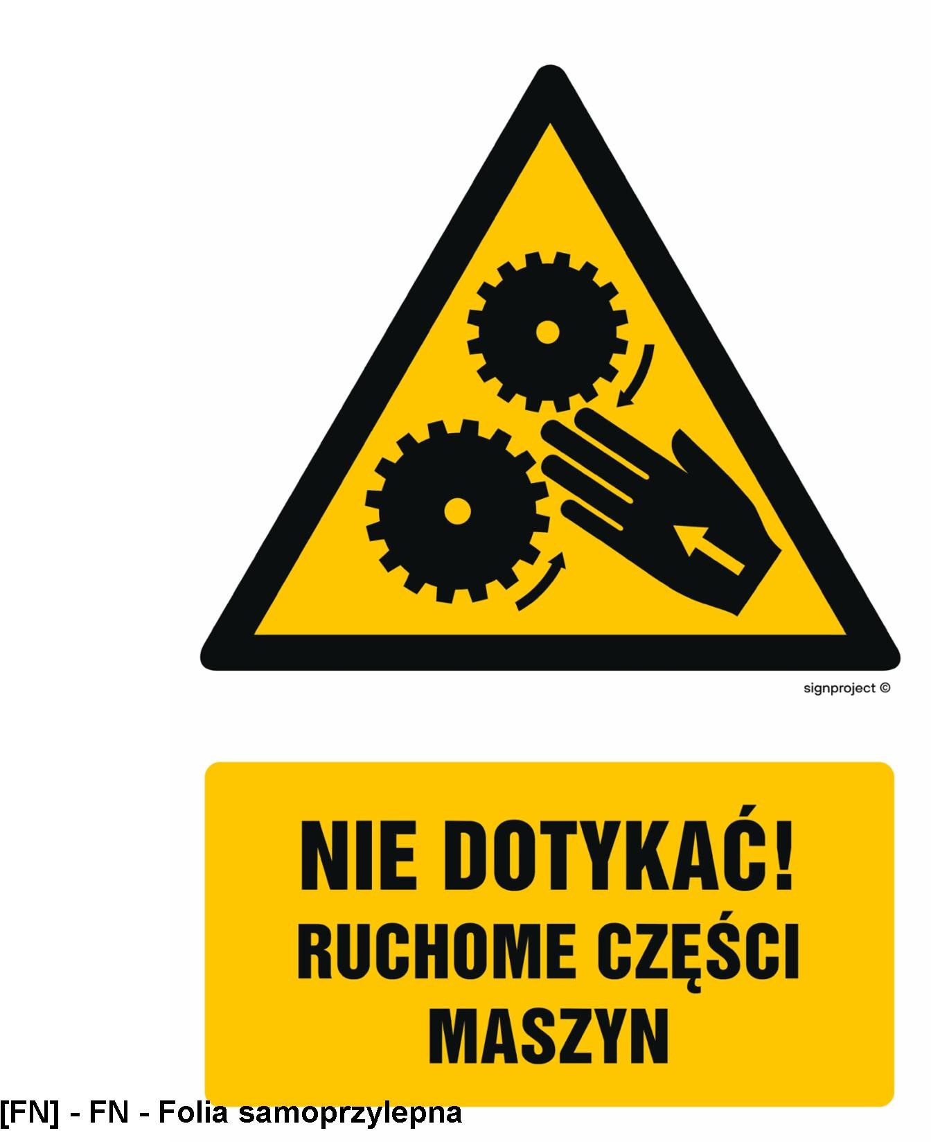 GF075 - Nie dotykać! Ruchome części maszyny 300x450