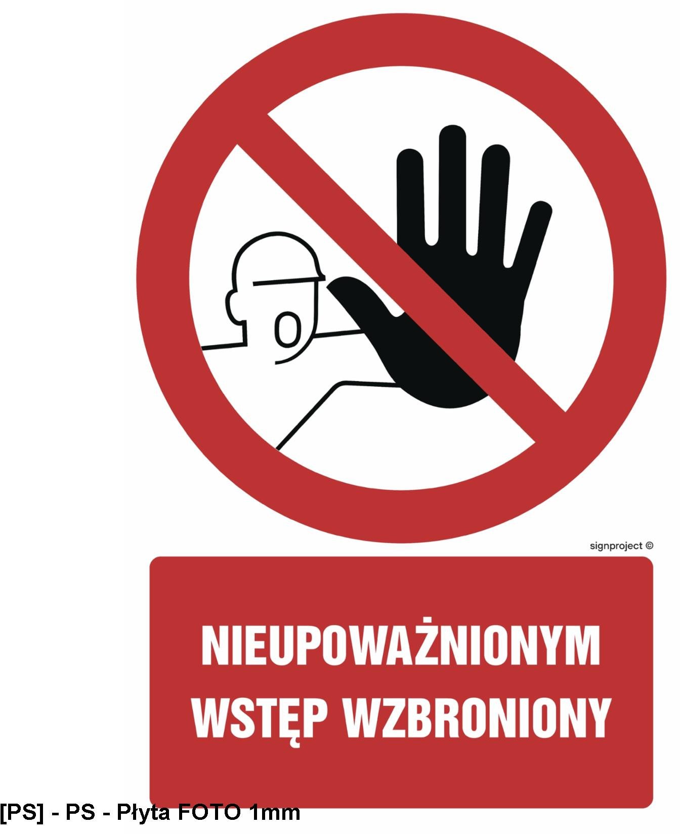 GC008 - Nieupoważnionym wstęp wzbroniony 300x450