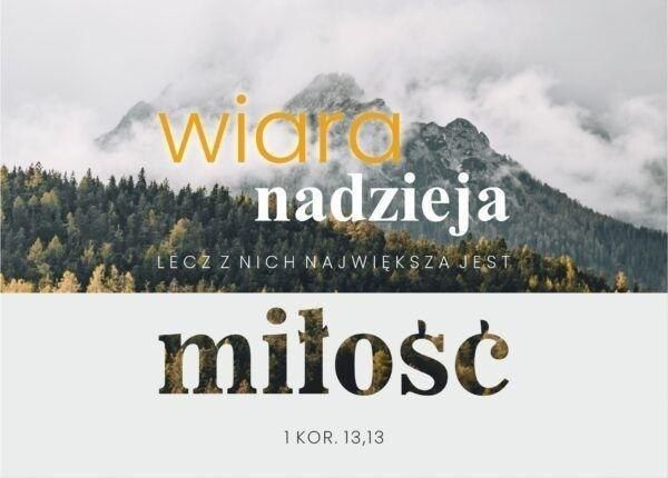 Koinonia Kartka - Wiara, nadzieja, miłość - góry