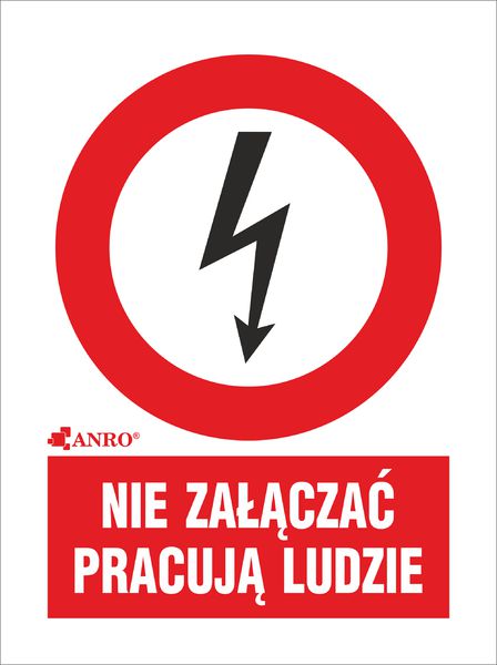 ANRO Tabliczka ostrzegawcza Nie załączać pracują ludzie 148 x 210mm (2EZA/Q4/F)