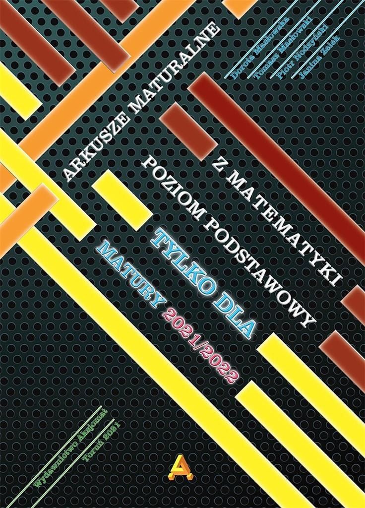 Aksjomat Arkusze maturalne PP y tylko dla matury 2021/2022