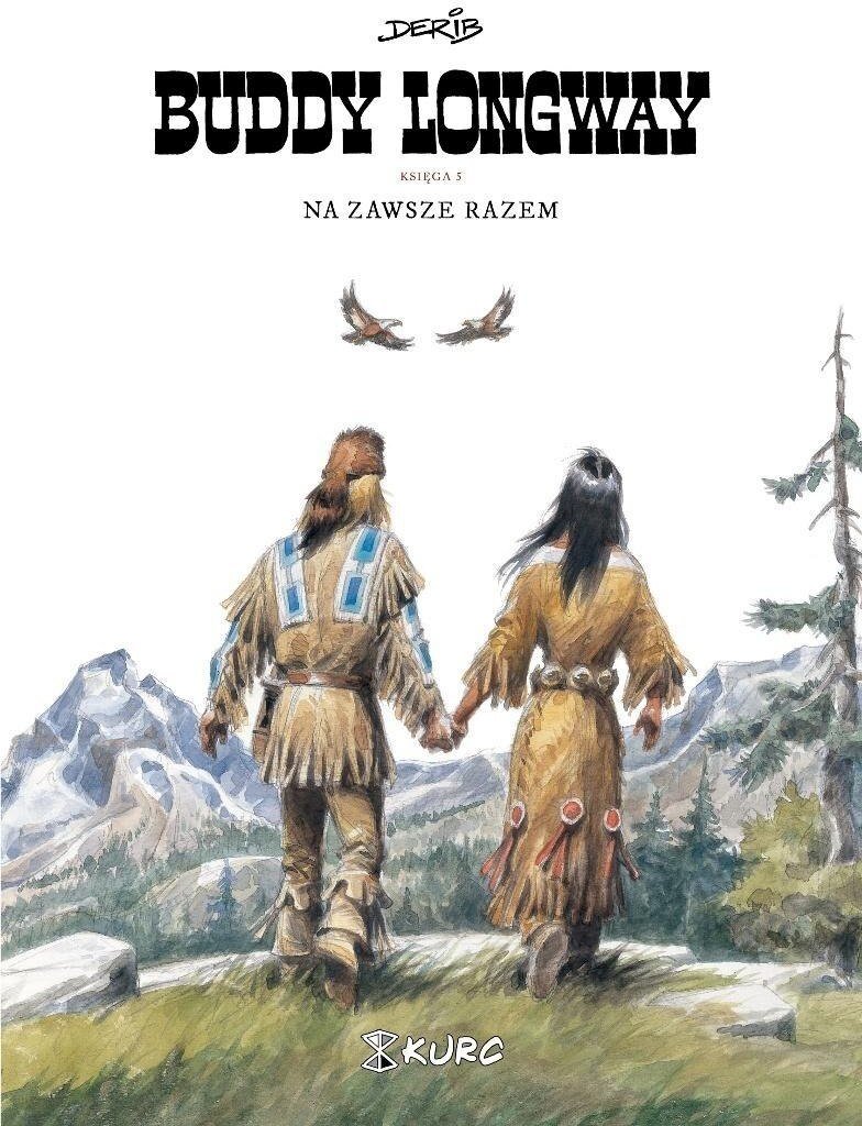 Buddy Longway 5 Na zawsze razem