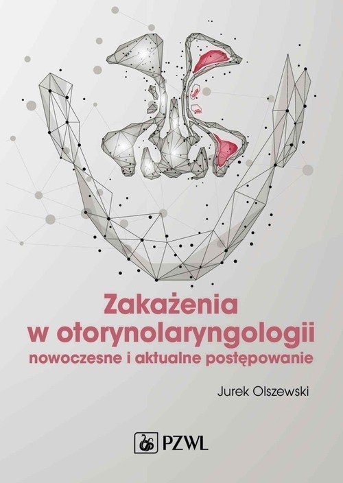 PZWL Zakażenia w otorynolaryngologii