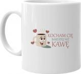 Koszulkowy Kocham cię bardziej niż kawę v2 - kubek z nadrukiem