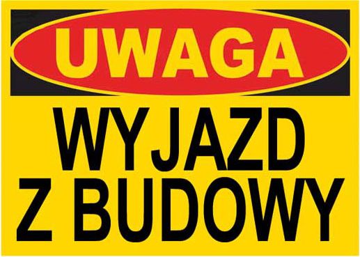 Mój dom Bto-35 - Znak Tablica Budowlana Wyjazd Z Budowy