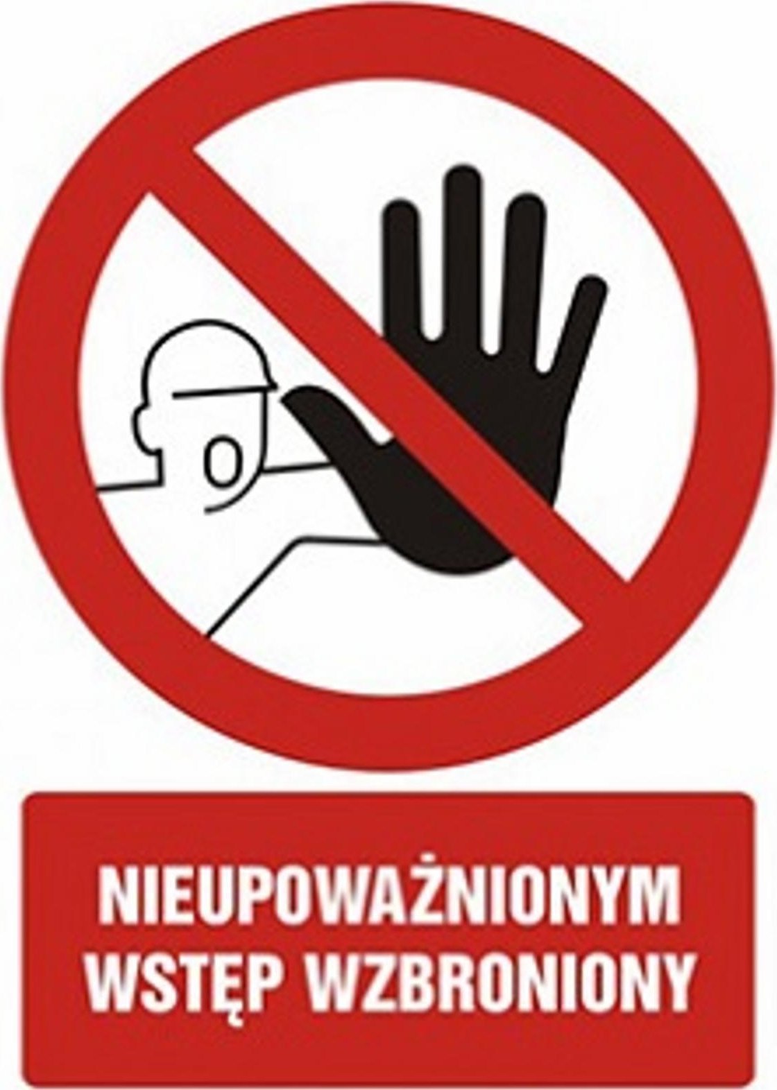 PROCERA GC014BKPN - ZNAK BHP - NIEUPOWAŻNIONYM WSTĘP WZBRONIONY