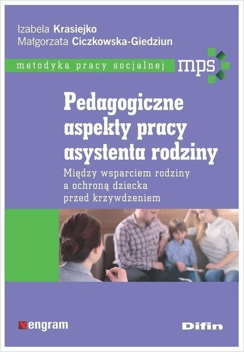 Difin Pedagogiczne aspekty pracy asystenta rodziny