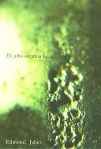 Austeria El, albo ostatnia księga