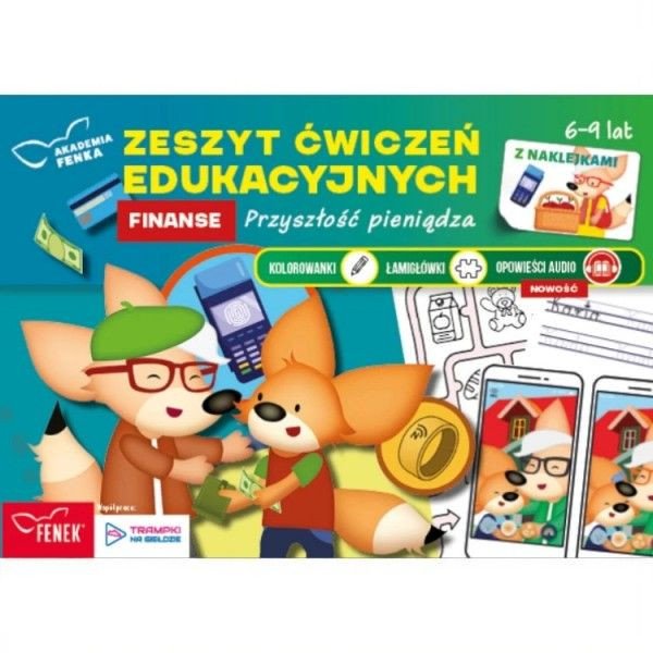 Akademia Fenka. Finanse. Przyszłość pieniądza