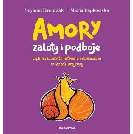Amory - zaloty i podboje