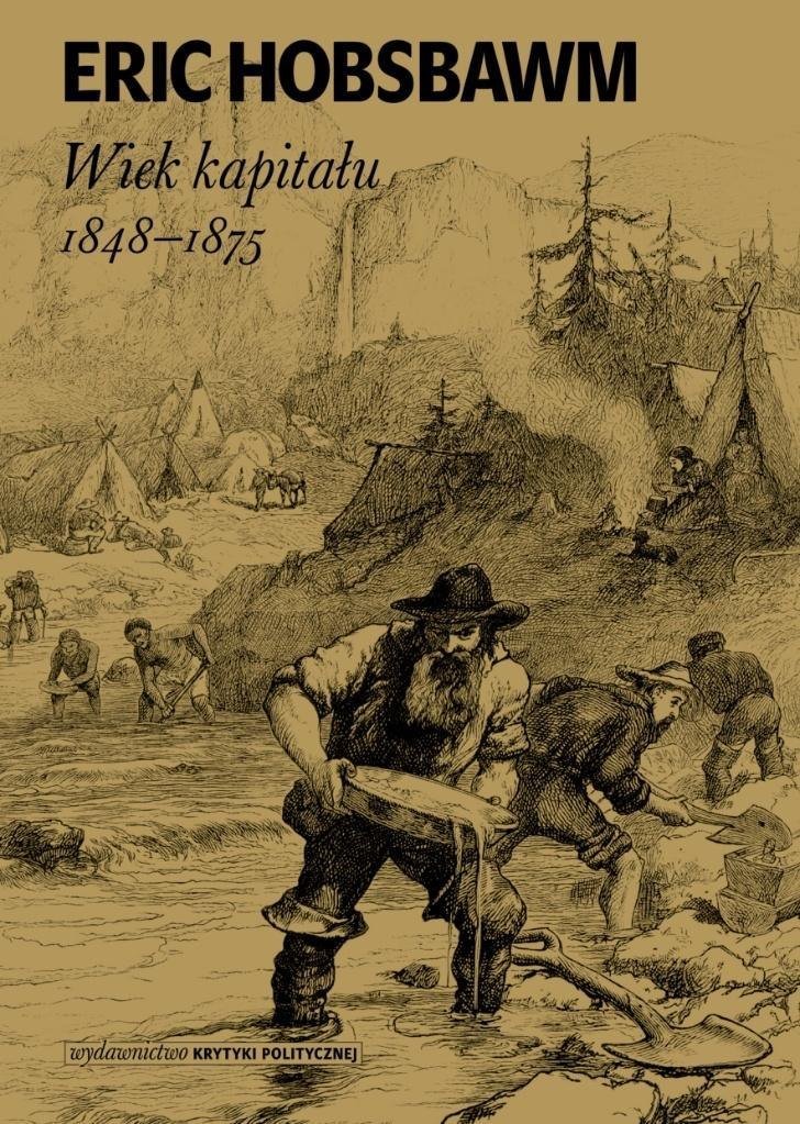 Wydawnictwo Krytyki Politycznej Wiek kapitału 1848-1875