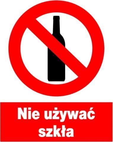 Mój dom Zzo-32 Znak Tabliczka Bhp Nie Używać Szkła