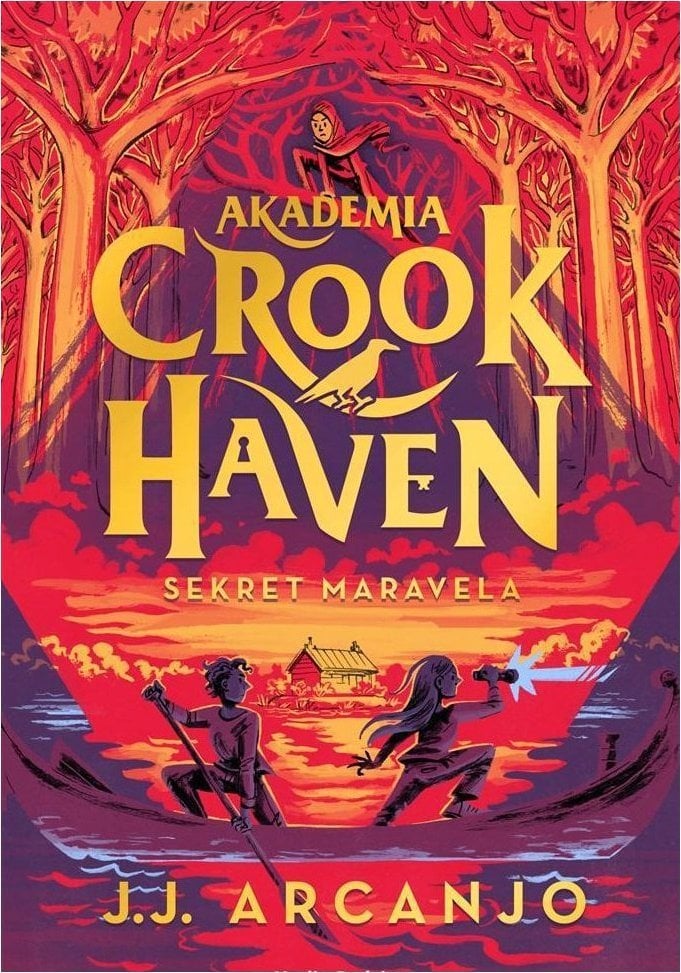 Akademia Crookhaven T.3 Sekret Maravela