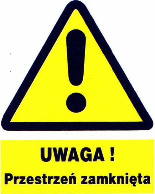 Mój dom Zoo-2 - Uwaga ! Przestrzeń Zamknięta Znak Tablica